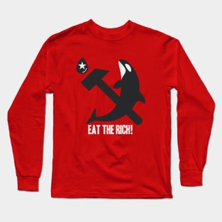 Eat the rich! Gladys the Orca Long Sleeve T-Shirt